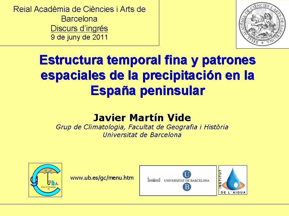 Estructura temporal fina y patrones espaciales de la precipitación en la España peninsular